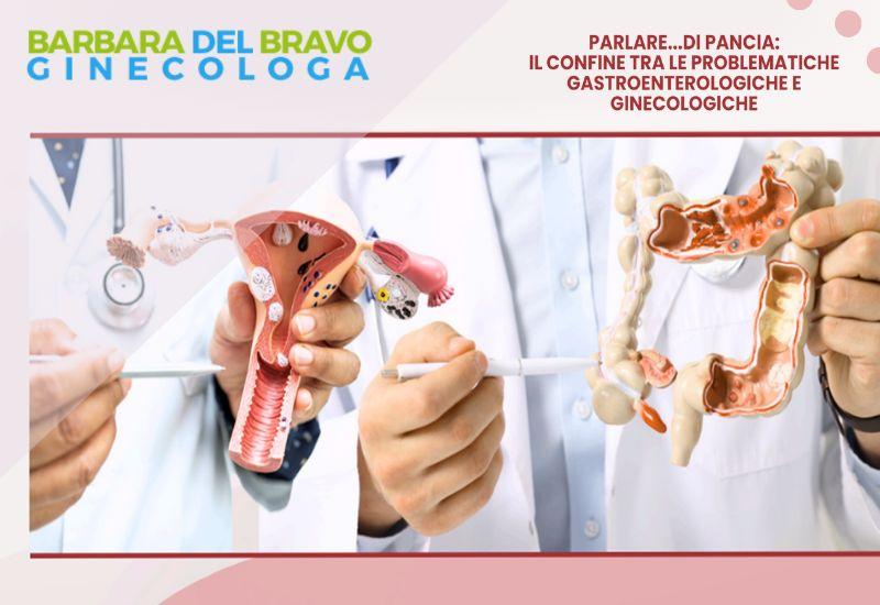 Parlare di pancia: Il confine tra le problematiche gastroenterologiche e ginecologiche