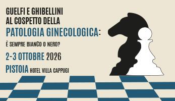 GUELFI E GHIBELLINI AL COSPETTO DELLA PATOLOGIA GINECOLOGICA: È SEMPRE BIANCO O NERO?