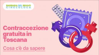 Contraccezione Gratuita Toscana
