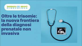 Gravidanza screen DNA Fetale banner