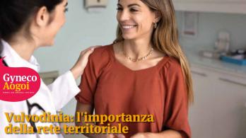Vulvodinia: l'importanza della rete territoriale
