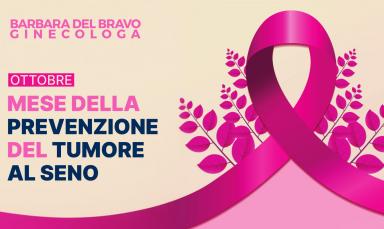 mese dedicato alla ricerca e alla prevenzione del tumore al seno
