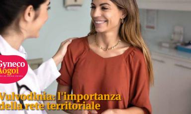 Vulvodinia: l'importanza della rete territoriale