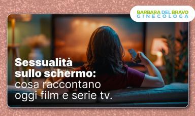 Banner articolo film e serie tv sulla sessualità